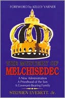 The Mystery of Melchisedec