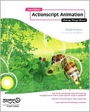 Foundation ActionScript Animation by Keith Peters: Book Cover
