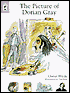 Picture of Dorian Gray: The Whole Story