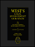 West's Legal Environment of Business: Text and Cases--Ethical, Regulatory, International and E-Commerce Issues