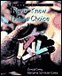 I Never Knew I Had a Choice