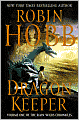 Dragon Keeper (Rain Wilds Series #1)