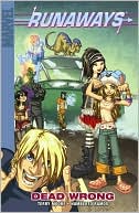 Runaways - Volume 9: Dead Wrong