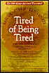 Tired of Being Tired: Rescue Repair Rejuvenate
