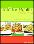 Tofu for Health Cookbook