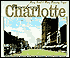 Remembering Charlotte: Postcards from a New South City, 1905-1950