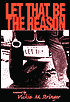 Let That Be the Reason