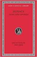 Odes and Epodes (Loeb Classical Library)