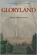 Gloryland: A Novel