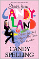 Stories from Candyland: Confections from One of Hollywood's Most Famous Wives and Mothers
