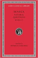 Volume X, Natural Questions: Books 4-7 (Loeb Classical Library)