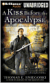 A Kiss Before the Apocalypse (Remy Chandler Series #1)