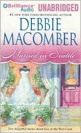 Married in Seattle: First Comes Marriage/Wanted: Perfect Partner