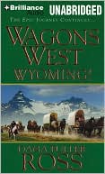 Wagons West Wyoming!