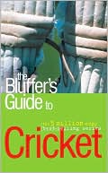The Bluffer's Guide to Cricket