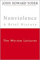 Nonviolence - A Brief History: The Warsaw Lectures