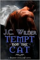 Tempt Not the Cat