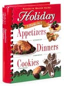 Holiday 3 Books in 1: Appetizers, Dinners, Cookies (Favorite Brand Name Series)