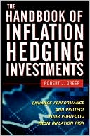 The Handbook Of Inflation Hedging Investments