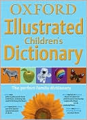Oxford Illustrated Children's Dictionary Flexi 2010