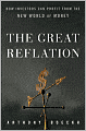 The Great Reflation: How Investors Can Profit From the New World of Money