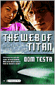 The Web of Titan (Galahad Series #2)