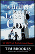 A Hell of a Place to Lose a Cow: An American Hitchhiking Odyssey