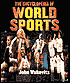The Encyclopedia of World Sports