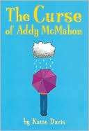 The Curse of Addy McMahon by Katie Davis: Book Cover