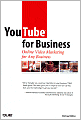 YouTube for Business: Online Video Marketing for Any Business