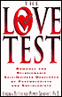 Love Test: Romance and Relationship Self-Quizzes Developed by Psychologists and Sociologists