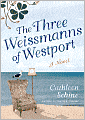The Three Weissmanns of Westport