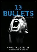 13 Bullets: A Vampire Tale