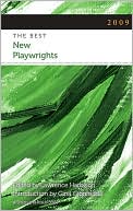 The Best New Playwrights 2009