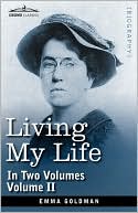 Living My Life, In Two Volumes