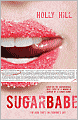 Sugarbabe: The Controversial Real Story of a Woman in Search of a Sugar Daddy