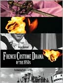 French Costume Drama of the 1950s: Fashioning Politics in Film