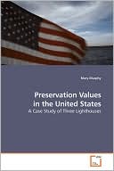Preservation Values In The United States