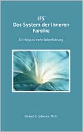 Ifs Das System Der Inneren Familie