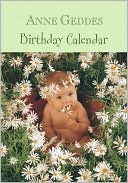 Anne Geddes: Perpetual Birthday Calendar