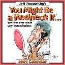 2009 Jeff Foxworthy You Might Be A Redneck if Box Calendar