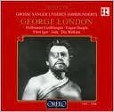 Grosse Sänger unseres Jahrhunderts: George London