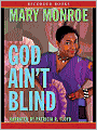 God Ain't Blind