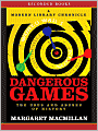 Dangerous Games: The Uses and Abuses of History