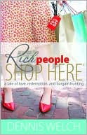 Rich People Shop Here: A tale of love, redemption, and bargain Hunting