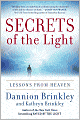 Secrets of the Light: Lessons from Heaven