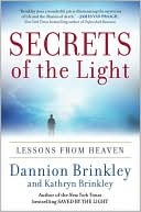 Secrets of the Light: Lessons from Heaven