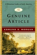 Genuine Article: A Historian Looks at Early America