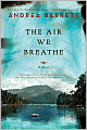 The Air We Breathe