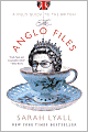 The Anglo Files: A Field Guide to the British